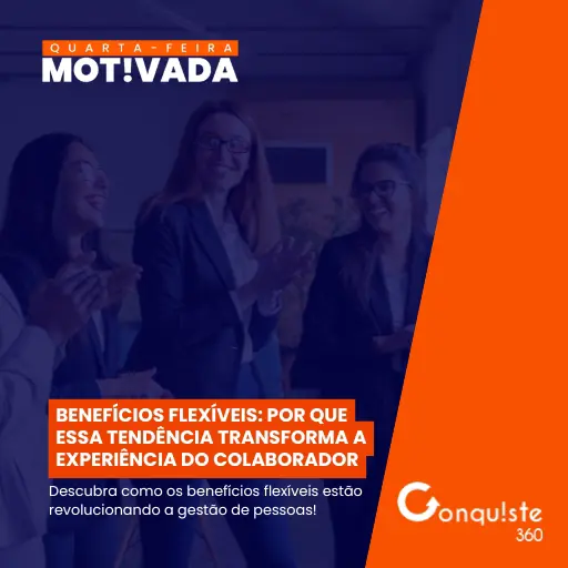 Benefícios flexíveis: por que essa tendência transforma a experiência do colaborador