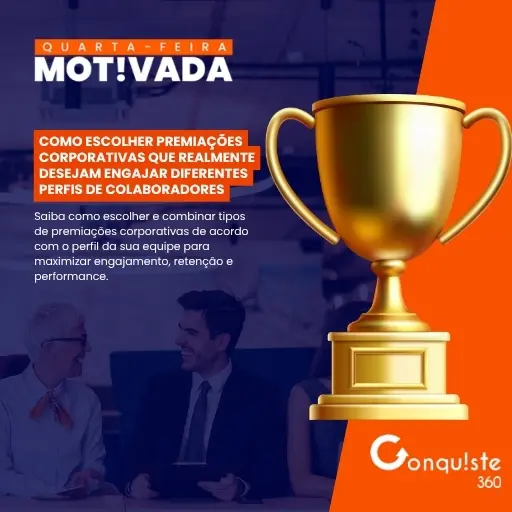 Como escolher premiações corporativas que realmente desejam engajar diferentes perfis de colaboradores
