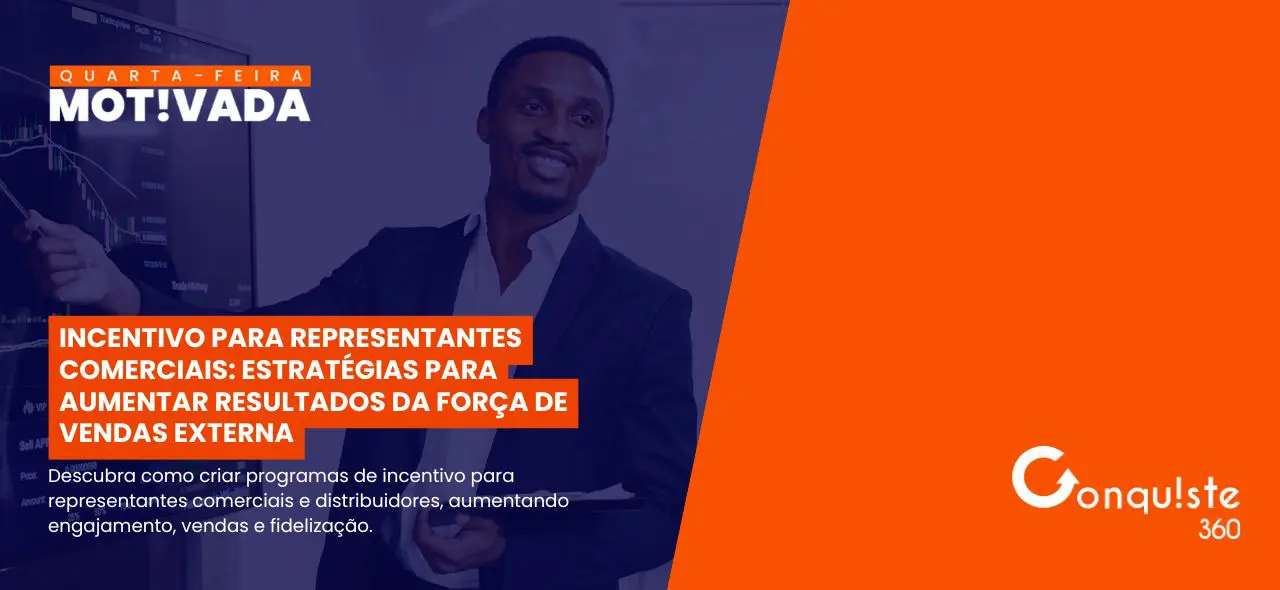Incentivo para representantes comerciais: como aumentar vendas e engajamento