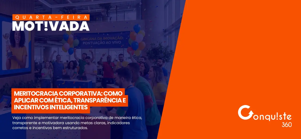Meritocracia corporativa: como aplicar com ética, transparência e incentivos inteligentes