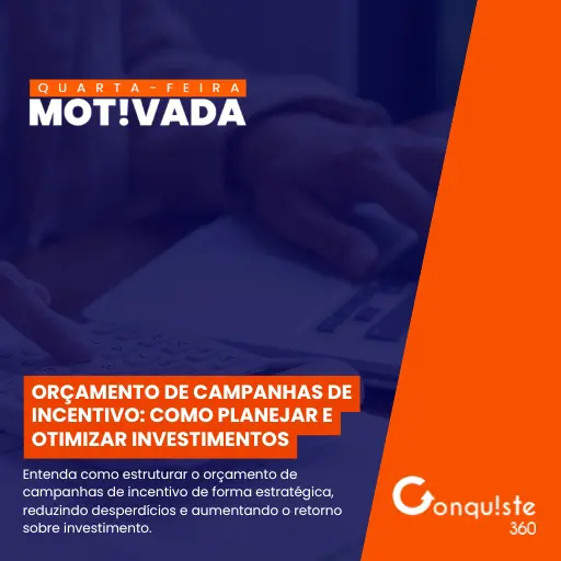 Orçamento de campanhas de incentivo: como planejar e otimizar investimentos